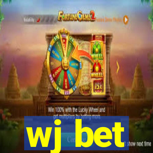 wj bet